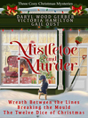 Cover image for Mistletoe and Murder